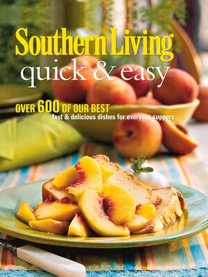 cover image of Southern Living Quick & Easy